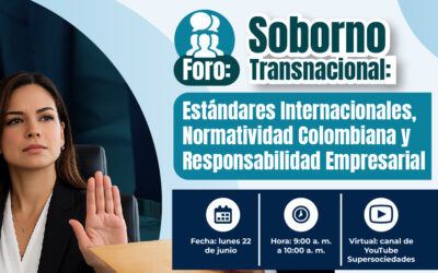 Soborno Transnacional: Estándares Internacionales, Normatividad Colombiana y Responsabilidad
